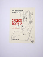 Casotto Volume Sketch Book 2 - Modelle- Limited P.A.