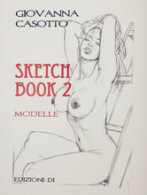 Casotto Volume Sketch Book 2 - MODELLE -