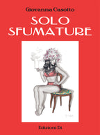 Volume Solo Sfumature Con Disegno Originale 18 - P.A. -