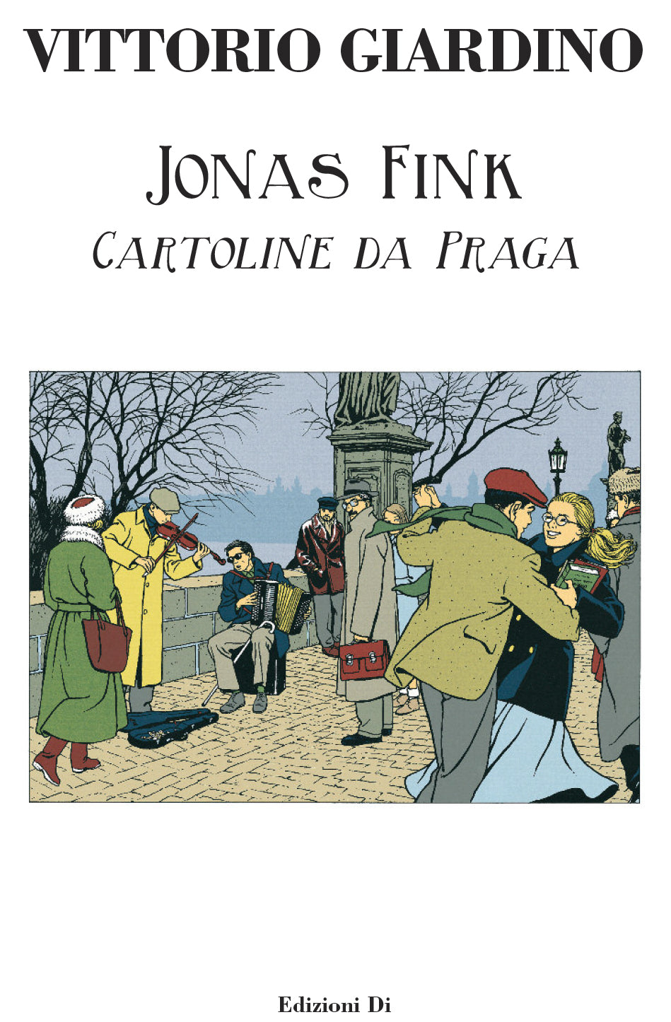 Portfolio Jonas Fink, Cartoline Da Praga P.A.