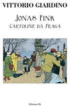 Portfolio Jonas Fink, Cartoline Da Praga P.A.