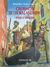 Cronache Di Un Malandrino 4 - Fuga a Venezia con disegno 1