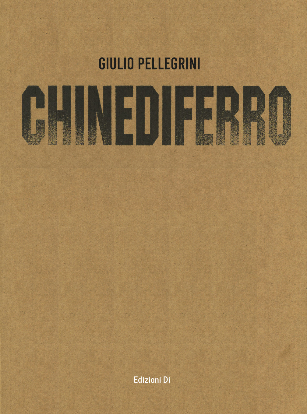 Giulio Pellegrini Volume Chine di ferro Limited