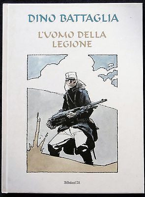 Battaglia L'Uomo Della Legione - Grifo Edizioni
