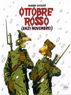 Cicarè Volume Ottobre rosso (anzi novembre). con disegno originale