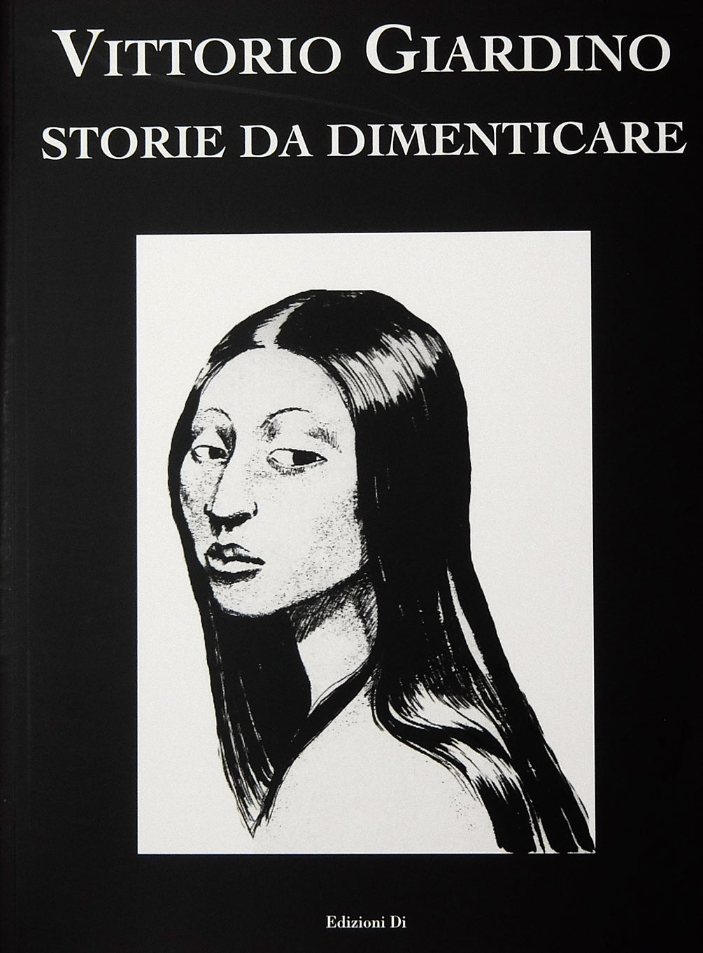 Volume Storie Da Dimenticare - Grifo Edizioni