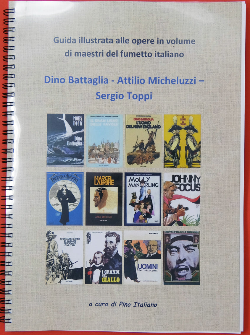 Italiano: Battaglia Micheluzzi Toppi. - Grifo Edizioni