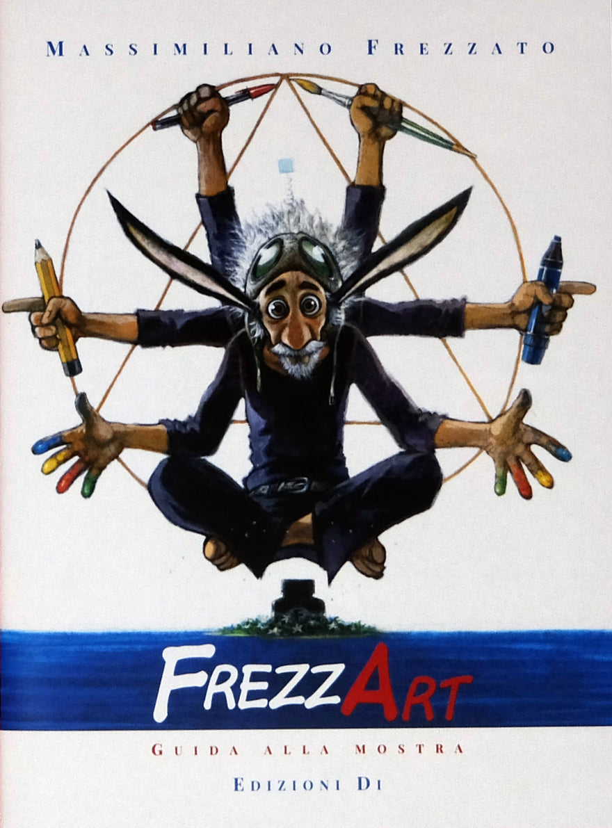 Alla Mostra Frezzart Di Massimiliano Frezzato - Grifo Edizioni