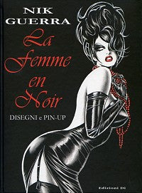 Guerra Volume La Femme En Noir - Grifo Edizioni