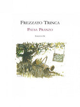 Portfolio Pausa Pranzo - Grifo Edizioni